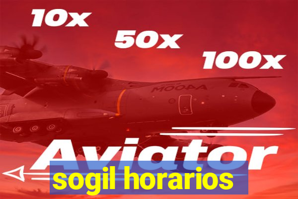 sogil horarios